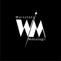 Warsztaty Miksologii - Rzeszów