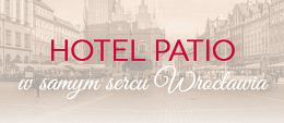 Hotel Patio*** - Wrocław