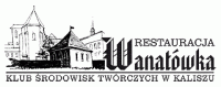 Restauracja Wanatówka - Kalisz