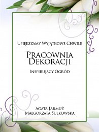 Inspirujący Ogród - Dekoracje Ślubne - Żnin