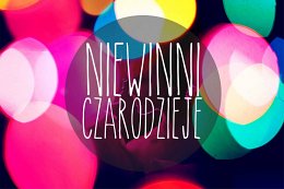 Niewinni Czarodzieje - Zamość