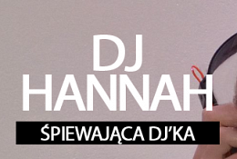 Dj na wesele Kielce - Dj Hannah