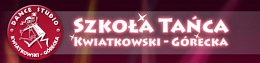 Szkoła Tańca Kwiatkowski-Górecka