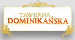 Tawerna Dominikańska - Gdańsk