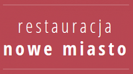 Restauracja Nowe Miasto - Zamość