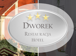 Hotel i Restauracja Dworek*** - Ostrzeszów