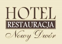 Hotel - Restauracja Nowy Dwór