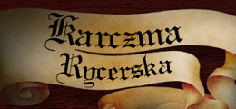 Karczma Rycerska - Lębork