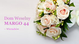 Dom Weselny Margo 44