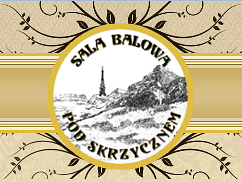 Sala Balowa w okolicy Skrzycznego