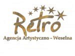 Agencja Artystyczno - Weselna RETRO - Opole Lubelskie