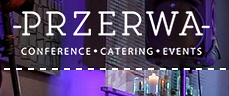 Przerwa Catering & Design - Łódź