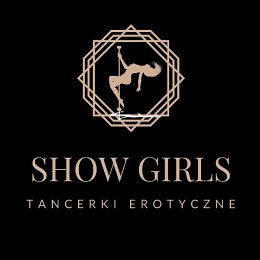 SHOW GIRLS - Kraków